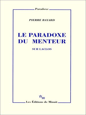 cover image of Le Paradoxe du menteur. Sur Laclos